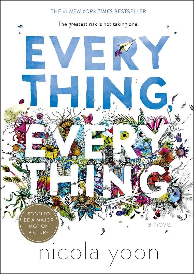 Everything Everything by Nicola Yoon